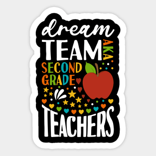 Dream Team AKA Second Grade Back to School Sticker